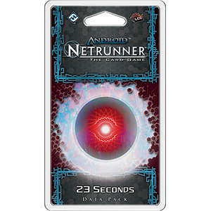 23 seconds data pack for Android Netrunner