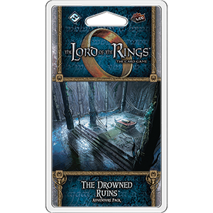 Lord of the Rings LCG The Drowned Ruins