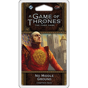 No Middle Ground chapter pack for A Game of Thrones 2nd edition