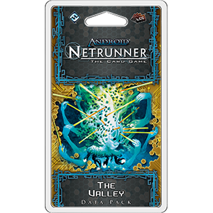 The Valley  (Android Netrunnner LCG)