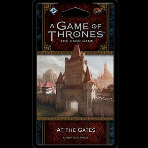 At the Gates Chapter pack for A Game of Thrones LCG 2nd