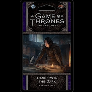 Daggers in the Dark Chapter pack for A Game of Thrones LCG 2nd edition