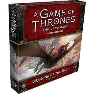 Dragons of the East deluxe expansion for A Game of Thrones LCG 2nd edition