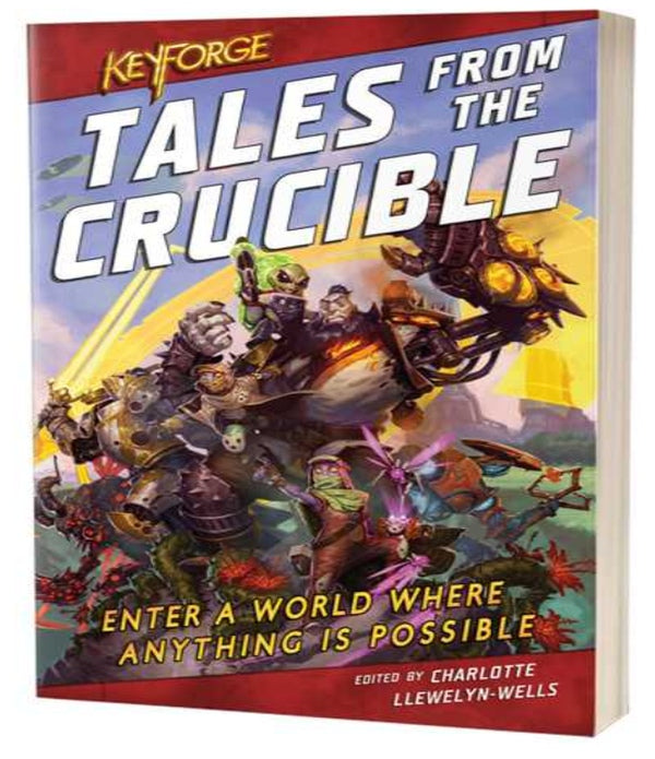 Keyforge: Tales from the Crucible Novel