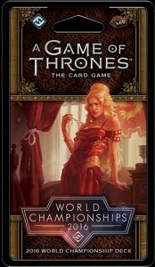 2016 A Game of Thrones: The Card Game World Champion Deck