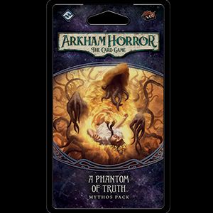 A Phantom of Truth Mythos Pack for Arkham Horror LCG