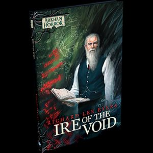 Arkham Horror Novella Ire of the Void