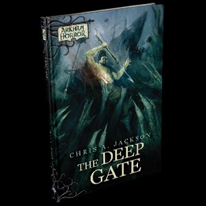 Arkham Horror Novella The Deep Gate