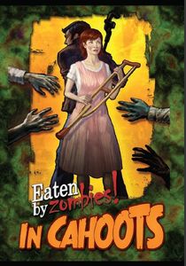 Eaten By Zombies In Cahoots expansion