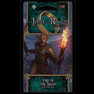 Fire in the Night Adventure Pack for The Lord of the Rings LCG