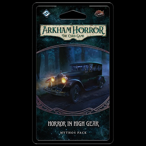 Horror in High Gear Mythos Pack for Arkham Horror LCG