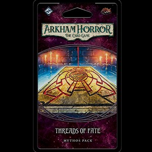 Threads of Fate Mythos Pack for Arkham Horror LCG