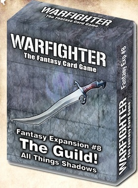Warfighter Fantasy expansion 8 The Guild