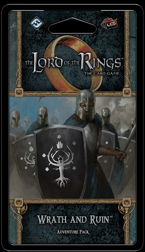 Wrath and Ruin  Adventure Pack for The Lord of the Rings LCG